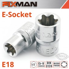 FIXMAN 1/2' DRIVE E-SOCKET 6 POINT E18